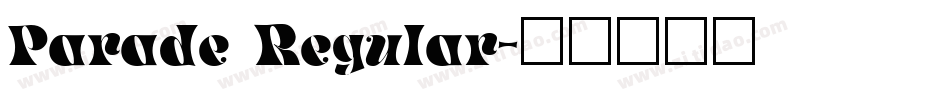 Parade Regular字体转换